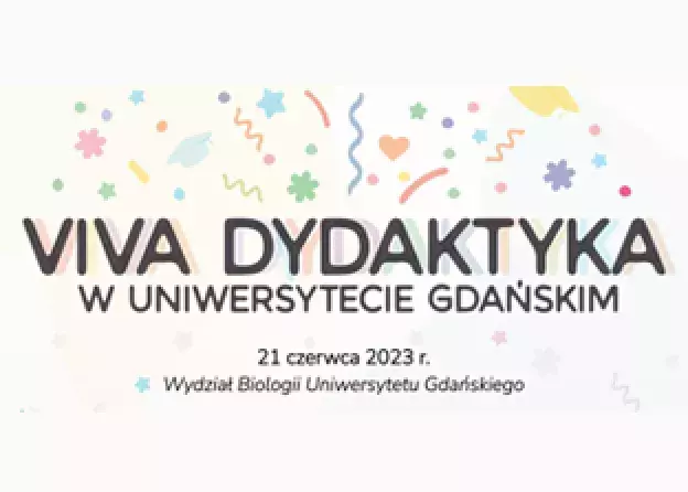 VIVA DYDAKTYKA - konferencja dydaktyczna na Wydziale Biologii - relacja