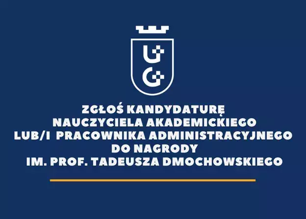Zgłoś Kandydaturę Nauczyciela Akademickiego lub/i Pracownika Administracyjnego do nagrody im.…