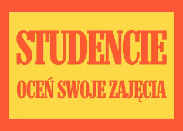 Studencie! Uzupełnij ankietę po zajęciach