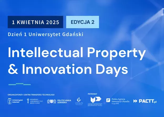 Zaproszenie na wydarzenie Intellectual Property & Innovation DAYs