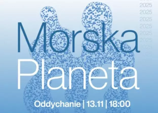 Cykl spotkań Morska Planeta | Oddychanie | 13.11.…