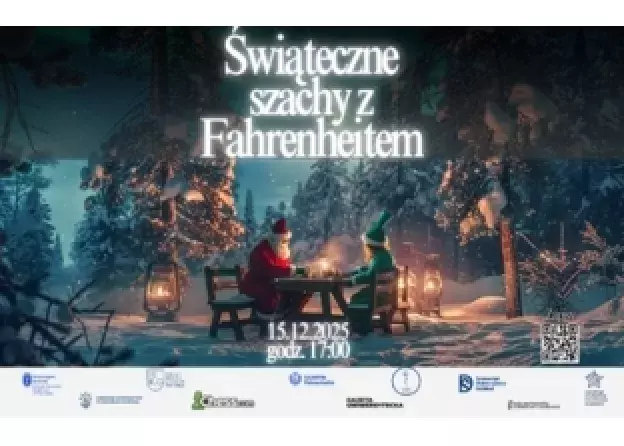Świąteczne Szachy z Fahrenheitem - turniej online…