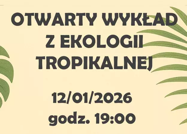 Zapraszamy na otwarty wykład z Ekologii Tropikalnej z gościnnym udziałem dr. Adama  Karremansa!
