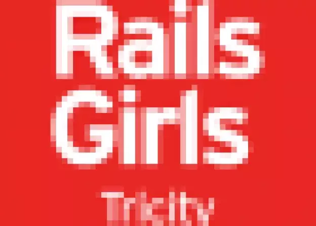 Rails Girls Tricity -  bezpłatne warsztaty programowania dla kobiet